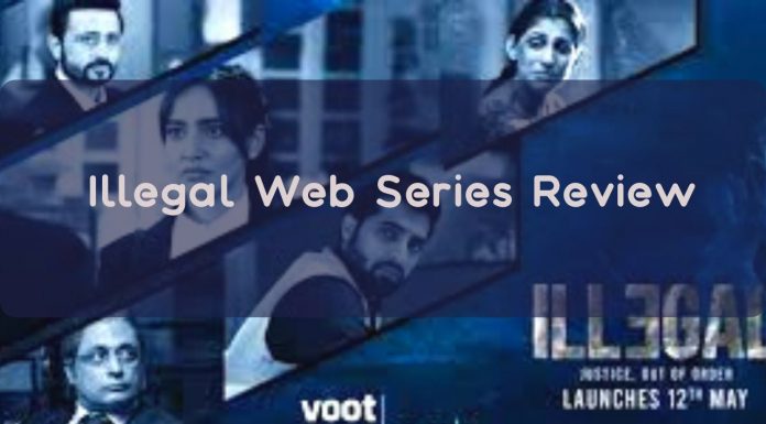 Illegal web series review